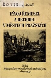 Vývoj řemesel a obchodu v městech pražských