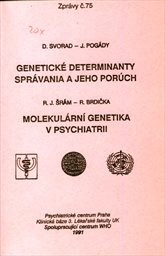 Molekulární genetika v psychiatrii