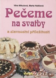 Pečeme na svatby a slavnostní příležitosti