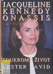 Jacqueline Kennedyová Onassisová: Soukromý život