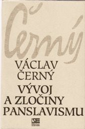 Vývoj a zločiny panslavismu