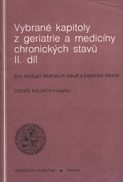 Vybrané kapitoly z geriatrie a medicíny chronických stavů
                        (2. díl)
                    