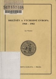 Brežněv a východní Evropa 1968-1982