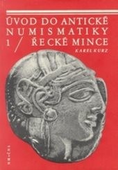 Úvod do antické numismatiky
                        ([Díl] 1,)
                    