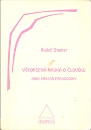 Všeobecná nauka o člověku jako základ pedagogiky