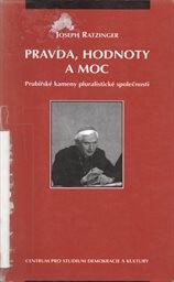 Pravda, hodnoty a moc