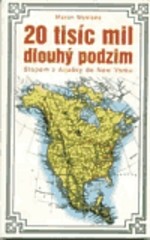 20 000 mil dlouhý podzim