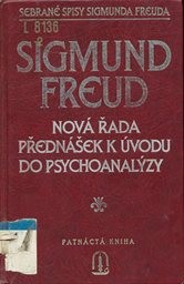 Nová řada přednášek k úvodu do psychoanalýzy