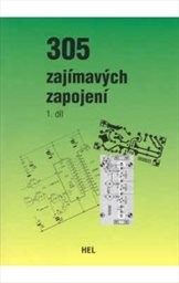 305 zajímavých zapojení
(Díl 1,)