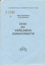 Úvod do veřejného zdravotnictví