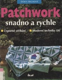 Patchwork snadno a rychle