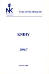Česká národní bibliografie - knihy
(1994 rejstříky, díl 1 a 2)