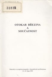 Otokar Březina a současnost