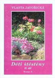 Děti štěstěny
(2. díl)