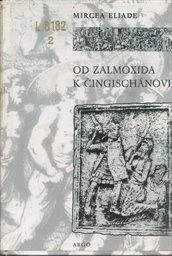 Od Zalmoxida k Čingischánovi