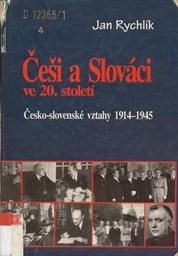 Češi a Slováci ve 20. století
                        ([Sv. 1],)
                    