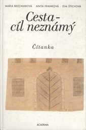Cesta - cíl neznámý