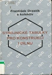 Strojnické tabulky pro konstrukci i dílnu