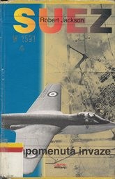 Suez - zapomenutá invaze