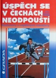 Úspěch se v Čechách neodpouští