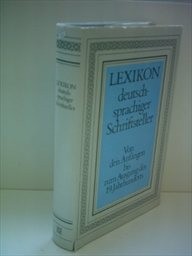 Lexikon deutschsprachiger Schriftsteller
                        ([Bd. 1],)
                    