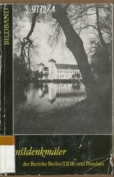 Kunstdenkmäler der Bezirke Berlin/DDR und Potsdam
(Bd. 4)