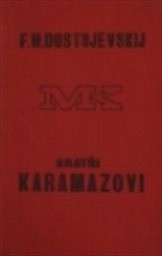 Bratři Karamazovi
(Díl 3)