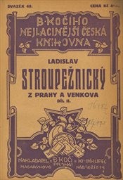 Z Prahy a venkova
(Díl 2,)