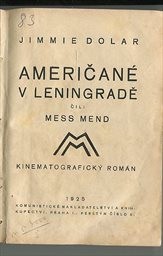 Američané v Leningradě čili Mess Mend