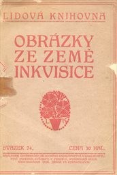 Obrázky ze země inkvisice