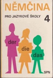 Němčina pro jazykové školy
                        (Díl 4)
                    