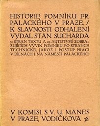 Historie pomníku Fr. Palackého v Praze