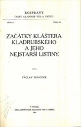 Začátky kláštera Kladrubského a jeho nejstarší listiny