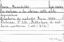 La critica e la storia delle arti figurative.