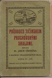 Průvodce Jičínskem a Prachovskými skalami