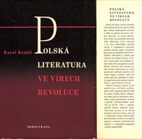 Polská literatura ve vírech revoluce