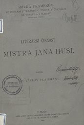 Literární činnost Mistra Jana Husi