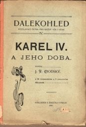 Karel IV. a jeho doba