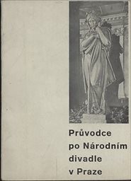 Průvodce po Národním divadle v Praze