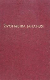 Život Mistra Jana Husi