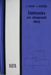 Elektronika pro silnoproudé obory pro střední odborná učiliště