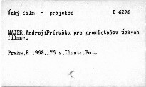 Príručka pre premietačov úzkých filmov