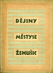 Dějiny městyse Žehušic