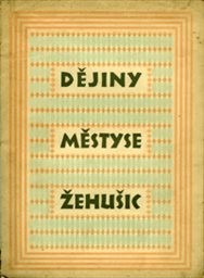 Dějiny městyse Žehušic