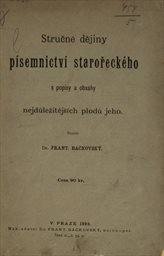 Stručné dějiny písemnictví starořeckého s popisy a obsahy nejdůležitějších plodů jeho