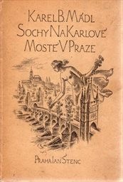 Sochy na Karlově mostě v Praze