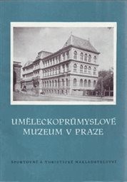 Uměleckoprůmyslové muzeum v Praze