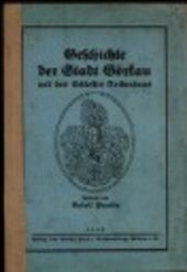 Geschichte der Stadt Görkau und des Schlosses Rothenhaus