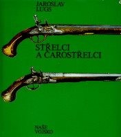 Střelci a čarostřelci