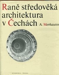 Raně středověká architektura v Čechách